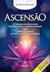 ASCENSÃO: A Chama...