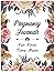 Pregnancy Journal For First...