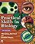Biology with Practical Skil...