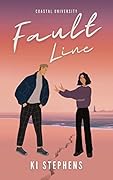Fault Line (Coastal University #2) 