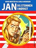 Jan og stemmen i mørket (Jan-bøgerne)