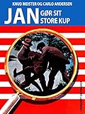 Jan gør sit store kup (Jan-bøgerne)