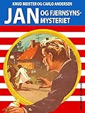 Jan og fjernsynsmysteriet (Jan-bøgerne)