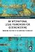 An International Legal Framework for Geoengineering by Haomiao Du