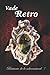 Vade Retro (Bestiario de lo sobrenatural) by Robert Hugh Benson