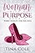 Woman with A Purpose: Book ...