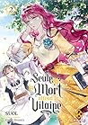 Seule la mort attend la Vilaine - Tome 2 by SUOL