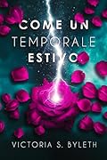 Come Un Temporale Estivo