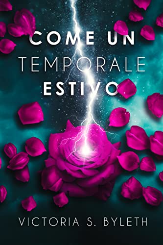Come Un Temporale Estivo