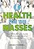 Health for the Masses: Your...