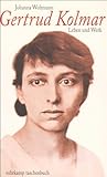 Gertrud Kolmar - Leben und Werk