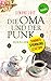 Die Oma und der Punk: Krimi...