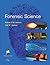 Biology: WITH Chemistry, an Introduction to Organic, Inorganic and Physical Chemistry AND Forensic Science AND Practical Skills in Forensic Science AND Forensic Chemistry
