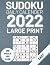 Sudoku Daily Calendar: 2022...