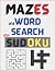 Mazes and wordsearch and su...