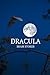 Dracula by Bram Stoker