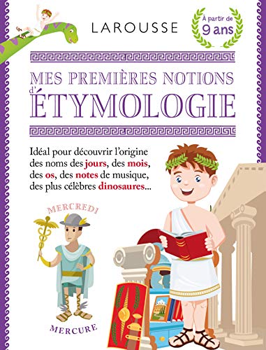 Mes premières notions d'étymologie (Parascolaire) (French Edition)