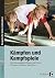 Kämpfen und Kampfspiele by Andreas Günther