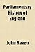 Parliamentary History of En...