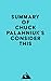 Summary of Chuck Palahniuk's Consider This by Everest Media