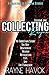 Collecting Rayne: Volume One
