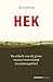 Hek (Dutch Edition)