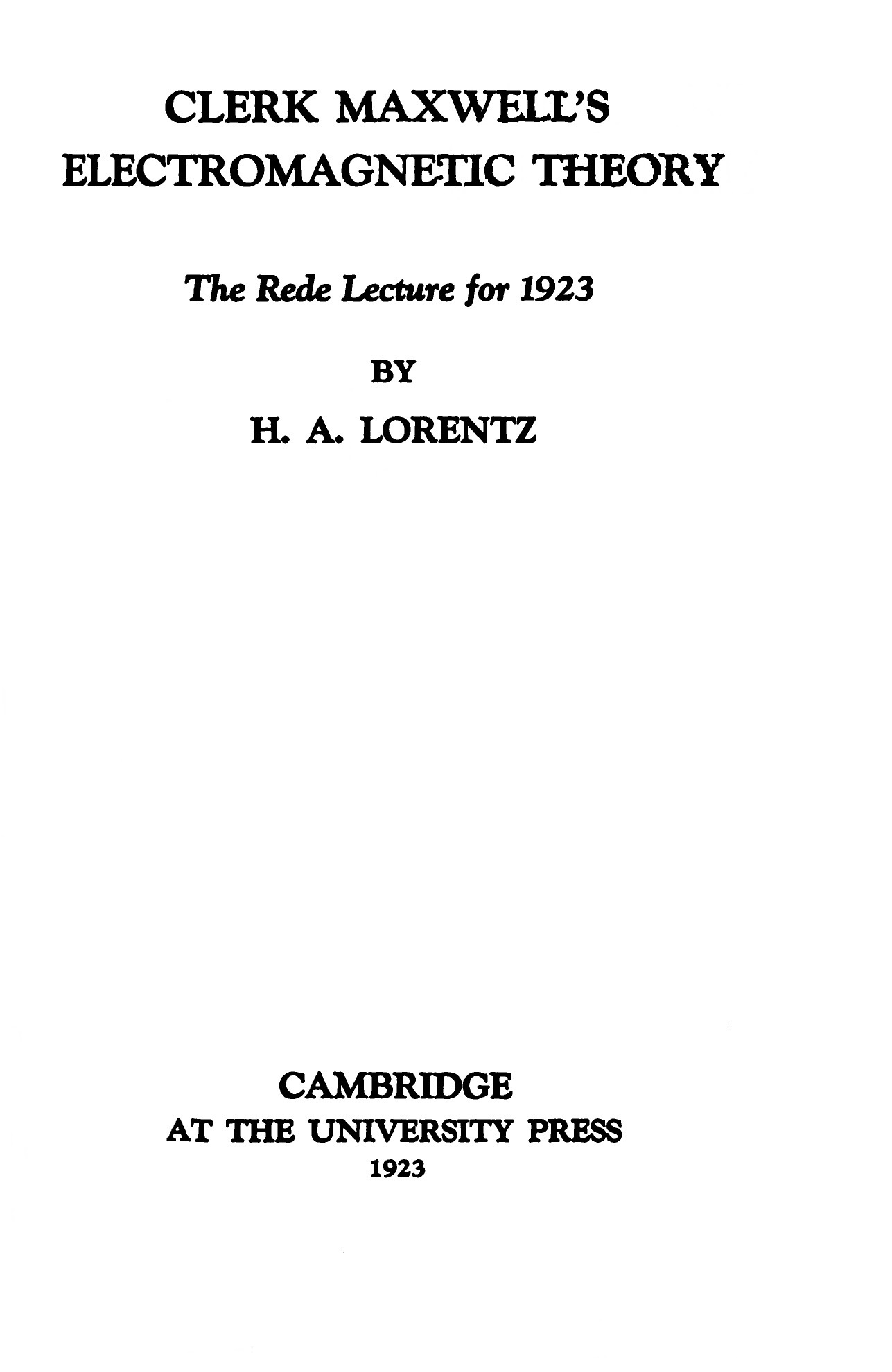 Clerk Maxwell's electromagnetic theory