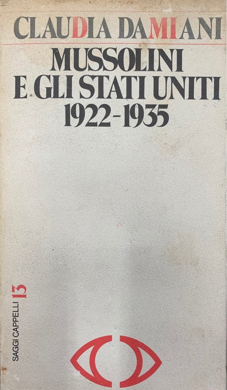 Mussolini e gli Stati Uniti 1922-1935 (Paperback)