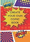 Create your own Comic Book: Create your own comic book with our 120 pages of blank comic book strips, let your kid's imagination run free!