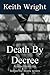 Death By Decree: A novel from the Inspector Stark series