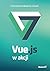 Vue.js w akcji - Erik Hanch...