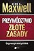 PrzywĂldztwo. ZĹote zasady czego nauczyĹo mnie Ĺzycie lidera - John C. Maxwell [KSIÄĹťKA]