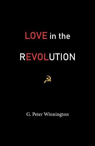 Love in the Revolution: True Stories of Russians and Anglo-Saxons (Paperback)