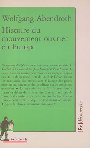 Histoire du mouvement ouvrier en Europe (Paperback)