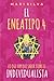 El eneatipo 4: Lo que hay que saber sobre el individualista (Tipos de Personalidad del Eneagrama) (Spanish Edition)