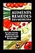 Aliments Remèdes des Médecins