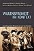 Willensfreiheit Im Kontext: Interdisziplinäre Perspektiven Auf Das Handeln (German Edition)