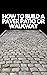 HOW TO BUILD A PAVER PATIO OR WALKWAY