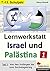 Lernwerkstatt Israel und Pa...