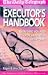 The Executor's Handbook