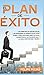 El Plan de Éxito by Felipe Rojas