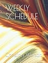 WEEKLY SCHEDULE