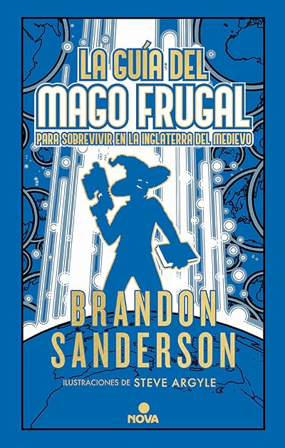 Portada de La guía del mago frugal para sobrevivir en la Inglaterra del Medievo, de Brandon Sanderson