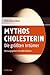 Mythos Cholesterin: Die grö...