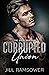 Corrupted Union (The Byrne Brothers #2)