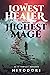 The Lowest Healer and the Highest Mage (Clem & Wist #1)