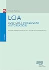 LCIA - Low Cost Intelligent Automation LCIA - Low Cost Intelligent Automation