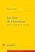 Les Lois de l'Economie (Etudes Romantiques Et Dix-Neuviemistes) by Christophe Reffait