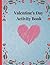 Valentine's Day Activity Book