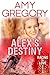 Alex's Destiny: Second Edition